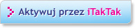 Aktywuj przez iTakTak