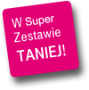 W super Zestawie TANIEJ!