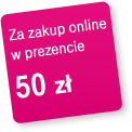 Za zakup online w prezencie 50 z�