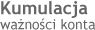 Kumulacja wa�no�ci konta