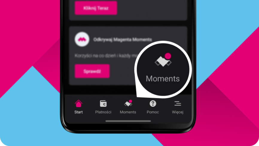 Widok z aplikacji Mój T-Mobile z ikonką Moments w dolnej nawigacji