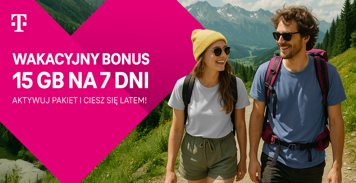 15 GB na 7 dni w Polsce – Twój bonus na lato od Magenta Moments