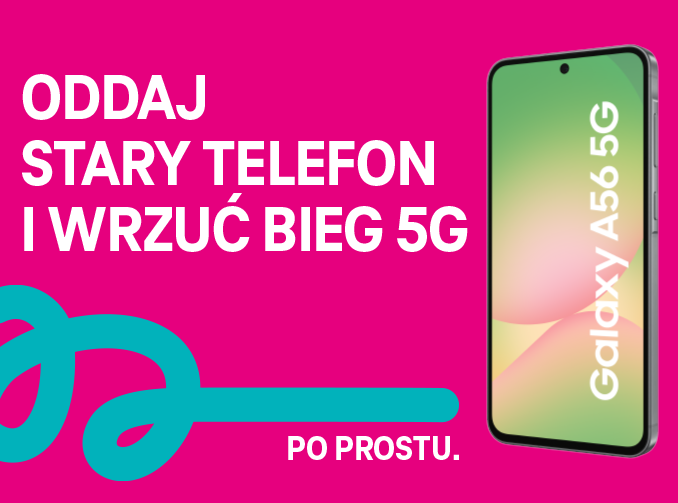 telefon Samsung Galaxy A56 5G pokazany pod skosem, obok niego napis oddaj stary telefon i wrzuć bieg 5G