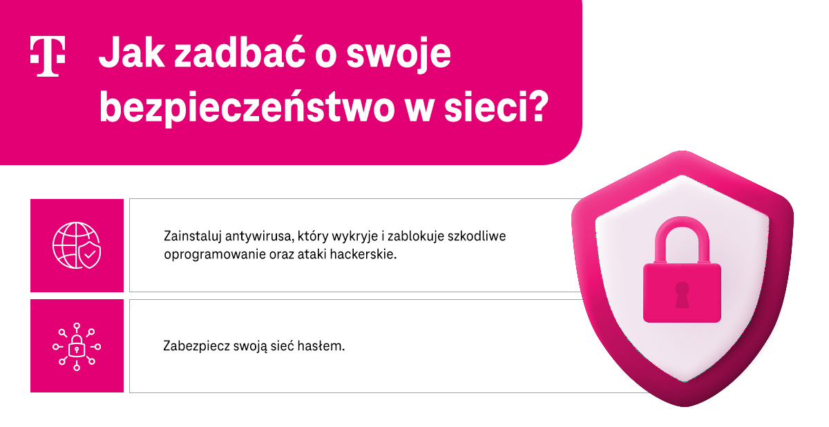 Jak zadbać o swoje bezpieczeństwo w sieci? Infografika - część 1